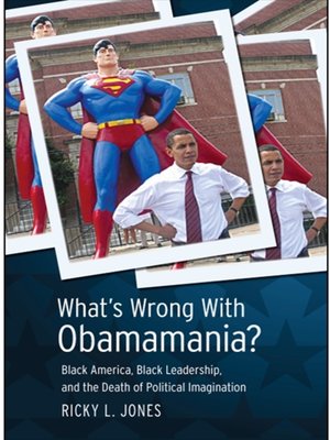 cover image of What's Wrong with Obamamania?